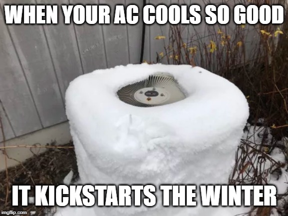 55 Hilarious HVAC Memes to Get You Through the Day