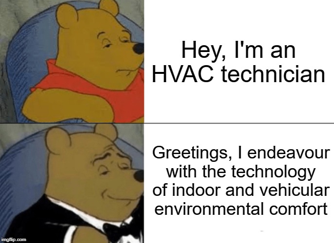 HVAC memes FieldVibe field service managements software