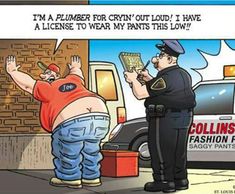 Plumbing meme depicting a plumber being fined by a police officer for showing his butt crack publickly