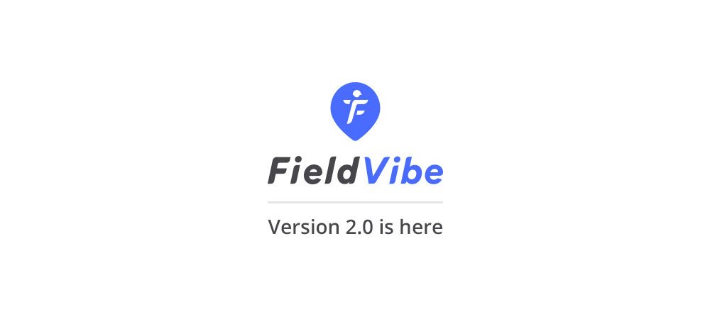 fieldvibe-version-2.0